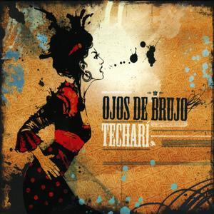 Techar - Ojos de Brujo