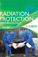 Techcareers: Radiation Protection Technology