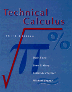 Technical Calculus - Ewen, Dale, and Trefzer, James E, and Trefzger, James E
