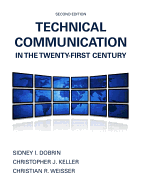 Technical Communication in the Twenty-First Century Plus Mylab Writing Without Pearson Etext -- Access Card Package