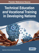 Technical Education and Vocational Training in Developing Nations