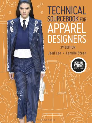 Technical Sourcebook for Apparel Designers: Bundle Book + Studio Access Card - Lee, Jaeil, and Steen, Camille