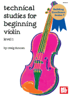 Technical Studies for Beginning Violin Lesson 1
