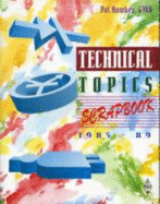 Technical Topics Scrapbook, 1985-1989