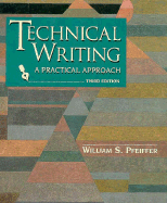 Technical Writing: A Practical Approach