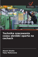Technika szacowania czasu obr?bki oparta na cechach