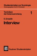 Techniken Der Datensammlung 1: Interview - Erbslh, E