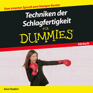 Techniken Der Schlagfertigkeit Fur Dummies Das Horbuch