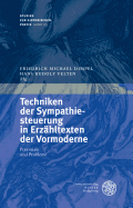 Techniken Der Sympathiesteuerung in Erzahltexten Der Vormoderne: Potentiale Und Probleme