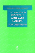 Techniques and Principles in Language Teaching - Larsen-Freeman, Diane