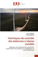 Techniques de contrle des oliennes  vitesse variable