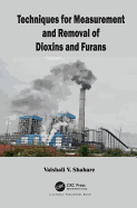 Techniques for Measurement and Removal of Dioxins and Furans