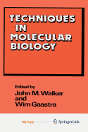 Techniques in molecular biology