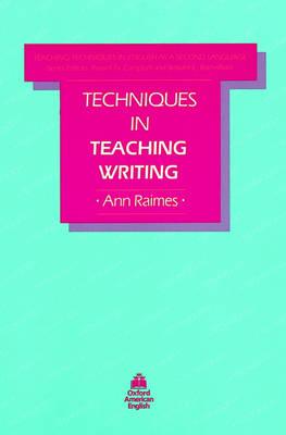 Techniques in Teaching Writing - French Allen, Virginia