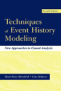 Techniques of Event History Modeling: New Approaches to Casual Analysis, Second Edition