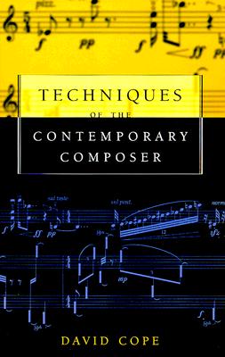 Techniques of the Contemporary Composer - Ford, Jr Jerry Lee