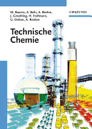 Technische Chemie: Lehrbuch - Baerns, M., and Behr, Arno, and Brehm, Axel