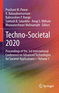 Techno-Societal 2020: Proceedings of the 3rd International Conference on Advanced Technologies for Societal Applications--Volume 1