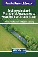 Technological and Managerial Approaches to Fostering Sustainable Travel