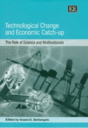 Technological Change and Economic Catch-Up: The Role of Science and Multinationals