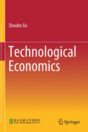 Technological Economics