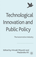 Technological Innovation and Public Policy: The Automotive Industry