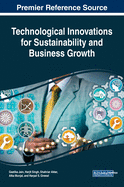 Technological Innovations for Sustainability and Business Growth