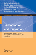 Technologies and Innovation: 8th International Conference, CITI 2022, Guayaquil, Ecuador, November 14-17, 2022, Proceedings