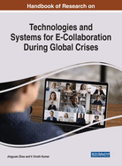 Technologies and Systems for E-Collaboration During Global Crises