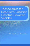 Technologies for Near-Zero-Emission Gasoline-Powered Vehicles