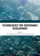 Technologies for Sustainable Development: Proceedings of the 7th Nirma University International Conference on Engineering (NUiCONE 2019), November 21-22, 2019, Ahmedabad, India