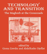 Technology and Transition: The Maghreb at the Crossroads
