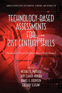 Technology-Based Assessments for 21st Century Skills: Theoretical and Practical Implications from Modern Research