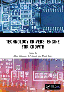 Technology Drivers: Engine for Growth: Proceedings of the 6th Nirma University International Conference on Engineering (NUiCONE 2017), November 23-25, 2017, Ahmedabad, India
