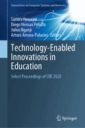 Technology-Enabled Innovations in Education: Select Proceedings of CIIE 2020