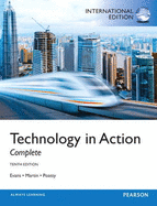 Technology In Action, Complete: International Edition