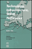 Technology, Infrastructure, Wdm Networks: Networks and Optical Communications 1996 - Harmer, Alan