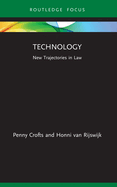 Technology: New Trajectories in Law