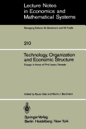 Technology, Organization and Economic Structure: Essays in Honor of Prof. Isamu Yamada
