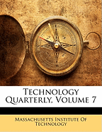 Technology Quarterly, Volume 7