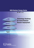 Technology Roadmap for Small Modular Reactor Deployment