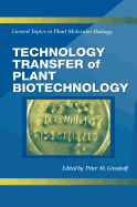 Technology Transfer of Plant Biotechnology