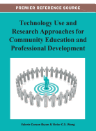 Technology Use and Research Approaches for Community Education and Professional Development