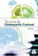 Tecnica de Osteopatia Craneal/ Craneo Osteopathy Technique