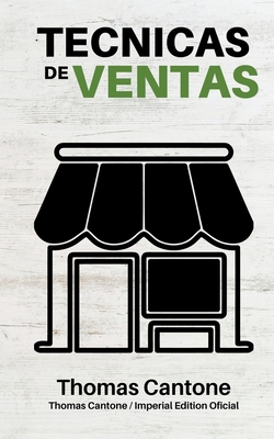 Tecnicas de Ventas - Cantone, Thomas