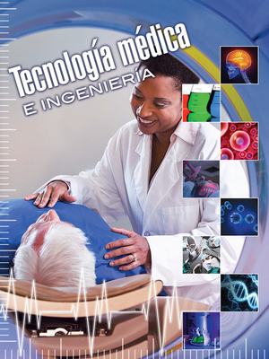 Tecnolog?a M?dica E Ingenier?a: Medical Technology and Engineering - Mooney, Carla