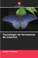 Tecnologia de feromonas de insectos