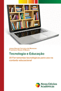 Tecnologia e Educa??o