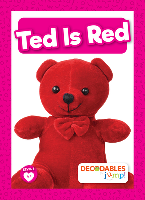 Ted Is Red - Anthony, William