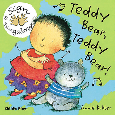 Teddy Bear, Teddy Bear!: BSL (British Sign Language) - 